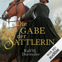 Ralf H. Dorweiler - Die Gabe der Sattlerin artwork