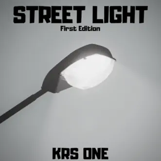 Street Light by KRS-One album reviews, ratings, credits