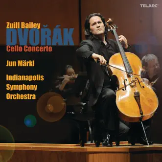 Dvořák: Cello Concerto by Zuill Bailey, Jun Märkl & Indianapolis Symphony Orchestra album reviews, ratings, credits