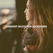 Ambient Music for Lockdown artwork