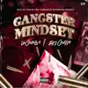 Gangster Mindset album lyrics, reviews, download
