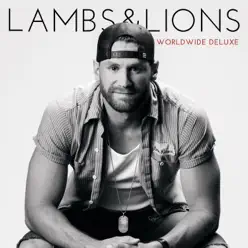 Lambs & Lions (Worldwide Deluxe) - Chase Rice Lambs & Lions (Worldwide Deluxe) - Chase Rice