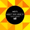 Don't Go Lose It song lyrics