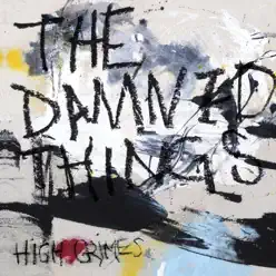 High Crimes - The Damned Things