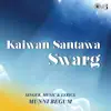 Jake Sitam Junoon - Munni Begum - Single album lyrics, reviews, download