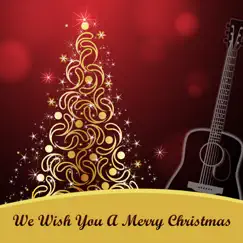 We Wish You a Merry Christmas - Single by We Wish You A Merry Christmas Duo album reviews, ratings, credits