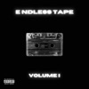Endless Tape Volume I - EP