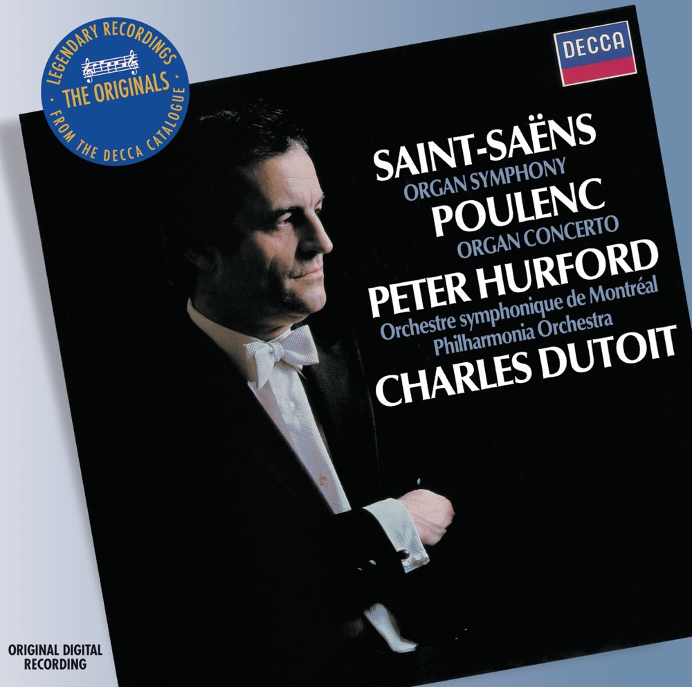 ‎Saint-Saëns: Symphony No. 3 - Poulenc: Concerto for organ, strings and ...