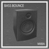 Bass Bounce - Single