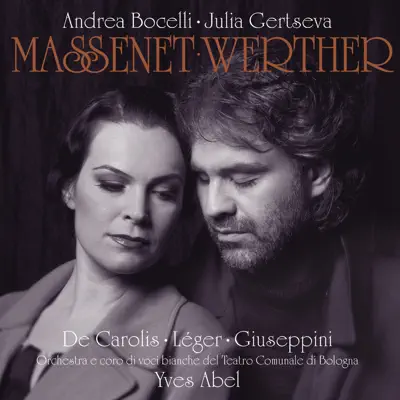 Massenet: Werther - Andrea Bocelli