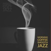 Morning Coffee Smooth Jazz