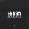 LA Now - Single album lyrics, reviews, download