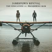 Jamestown Revival - American Dream