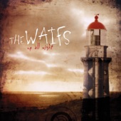The Waifs - Since I've Been Around