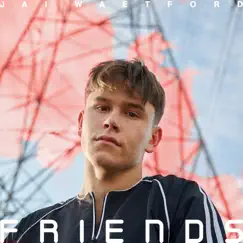 Friends - Single by Jai Waetford album reviews, ratings, credits