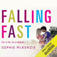 Sophie McKenzie - Falling Fast (Unabridged) artwork