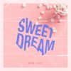 Sweet Dream - Single