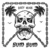 Bum Bum (feat. Villain Park) - Single album lyrics, reviews, download