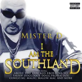 I Am the Southland by Mister D album reviews, ratings, credits