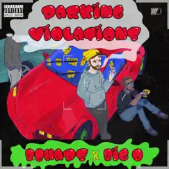 Parking Violations - EP by B. Chaps & Big O album reviews, ratings, credits