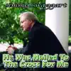 He Was Nailed to the Cross for Me album lyrics, reviews, download