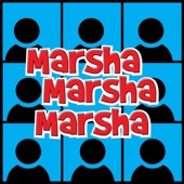 Marsha Marsha Marsha - Invisible
