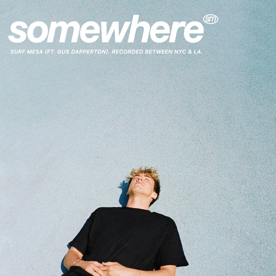 Cover artwork for Somewhere (feat. Gus Dapperton)