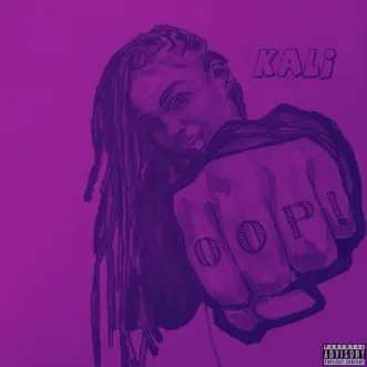 Oop - Single by Kaliii album reviews, ratings, credits