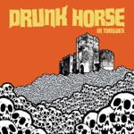 Drunk Horse - Strange Transgressors