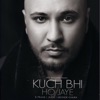 Kuch Bhi Ho Jaye - Single