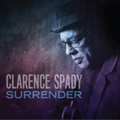 Clarence Spady - Pick Me Up