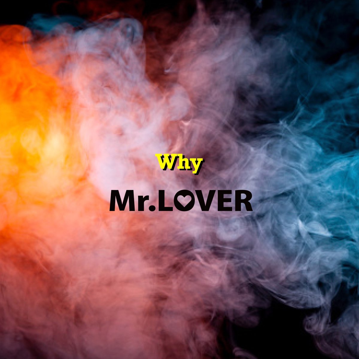 mr-lover-why-single-apple-music