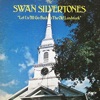 The Swan Silvertones - When Jesus Comes