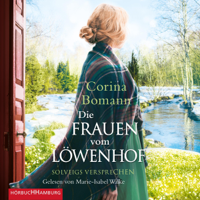 Corina Bomann - Solveigs Versprechen: Die Frauen vom Löwenhof 3 artwork