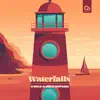 Waterfalls - Single album lyrics, reviews, download