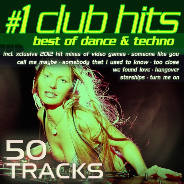 #1 Club Hits 2012 - Best of Dance, House, Electro & Techno - Elen Nova