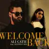 Welcome Back (feat. Alessia Cara) - Single album lyrics, reviews, download