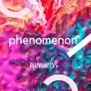 Phenomenon - Single album lyrics, reviews, download