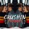 Crushin' - Gavin Magnus lyrics