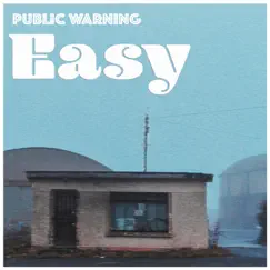 Easy - Single by Public Warning album reviews, ratings, credits
