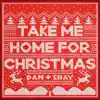 Stream & download Take Me Home For Christmas - Single