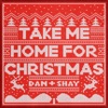 Take Me Home For Christmas - Single