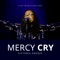 Mercy Cry (Live) artwork