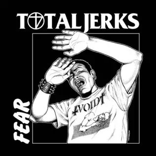 télécharger l'album Total Jerks - Fear