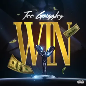 Win by Tee Grizzley song reviws