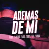 Ademas de Mí - Cumbia Remix - Single album lyrics, reviews, download