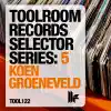 Stream & download Toolroom Selector Series: 5 - Koen Groeneveld