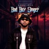 Bad Boy Singer - EP