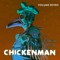 Dick Orkin - Chickenman, Vol. 7 artwork
