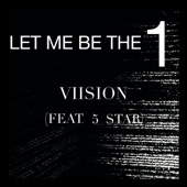 Let Me Be the 1 (feat. 5 Star) artwork